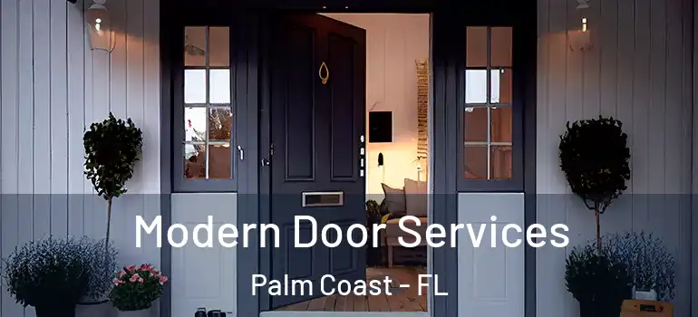  Modern Door Services Palm Coast - FL
